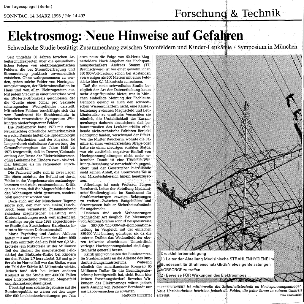 Bericht zum Symposium Wirkungen
      niedrigfrequenter Felder des Bundesamtes für Strahlenschutz
      1993